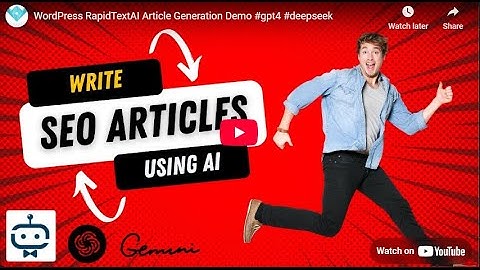 WordPress AI Generated SEO Blogs and Articles GPT5, CLAUDE, GEMINI, DEEPSEEK
