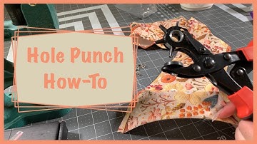 ONE Simple tip that makes using a Fabric Hole Puncher EASY!