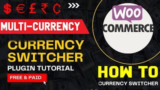 Currency Switcher | Multi-Currency for Woocommerce Free Plugin | Price Based on Country #woocommerce