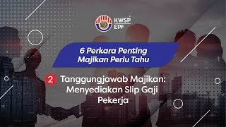 2. Tanggungjawab Majikan: Menyediakan Slip Gaji Pekerja