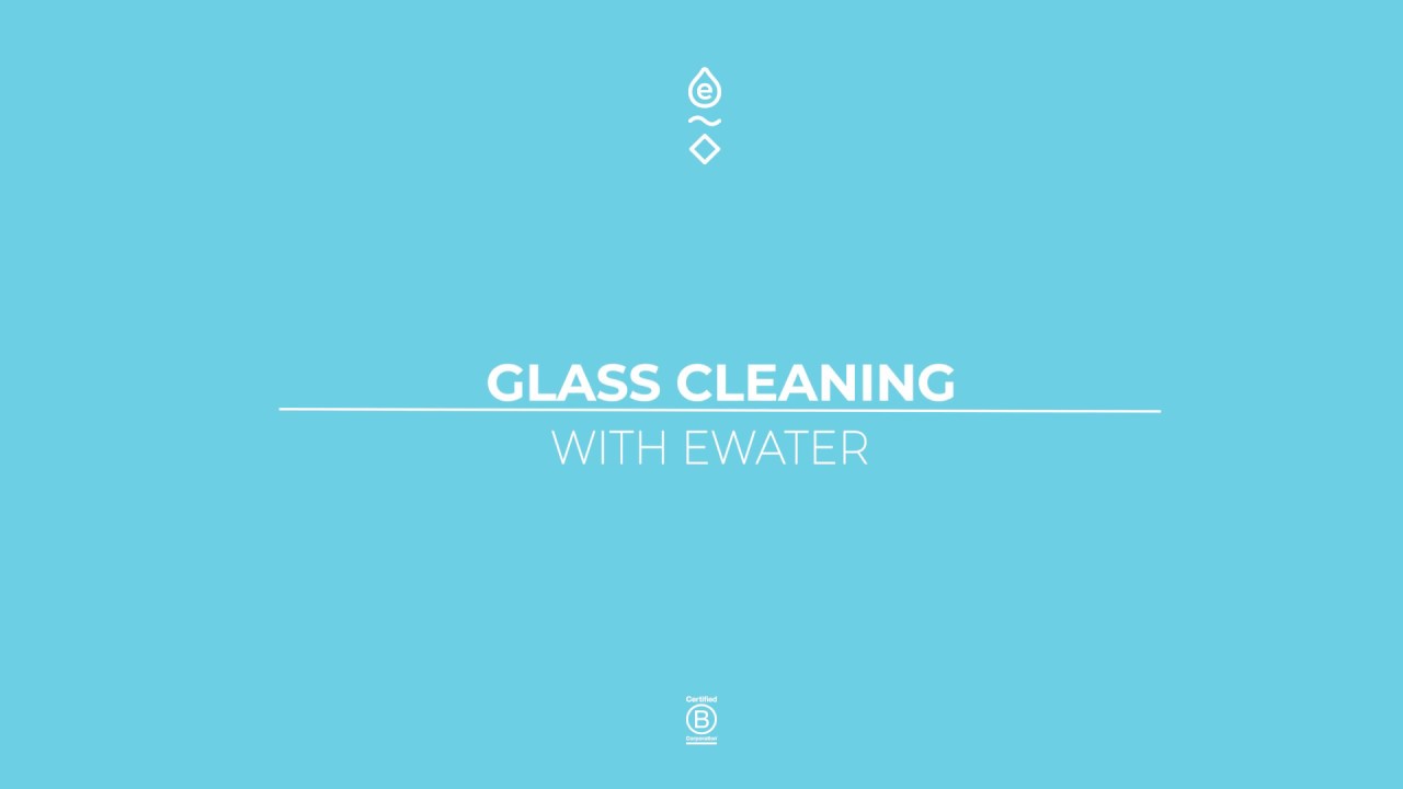 How to clean glass with eWater YouTube