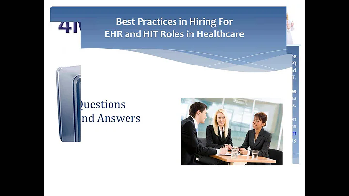 Best Practices in Hiring for EHR and HIT Roles in ...