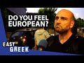 Are Greeks European? | Easy Greek 108