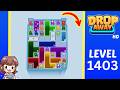 Drop Away Level 1403 Solution Walkthrough