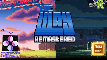 Skyline Switch Emulator The Way Remastered Game Test