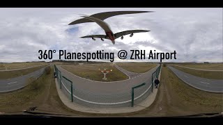 360° Planespotting @ Zurich Airport - Grab your VR-Glasses!
