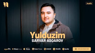 Sarvar Asqarov - Yulduzim (audio 2024)