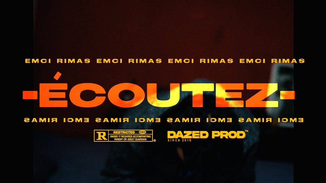 Emci Rimas - Écoutez (Vídeo Oficial) Dazed Prod