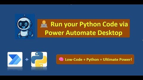How to run Python script from Power Automate Desktop