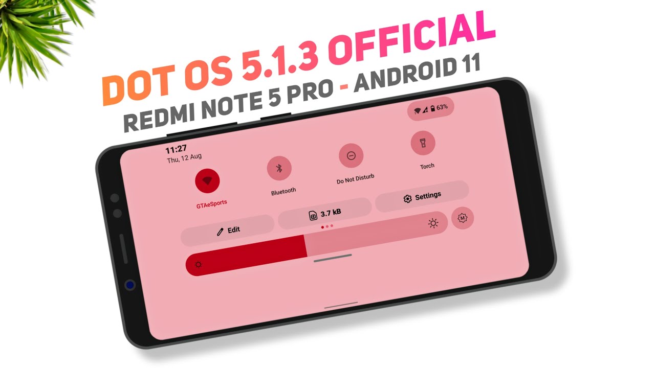 Redmi Note 5 Pro - Dot OS 5.1.3 Official Android 11 Update | UI Improvement, August Security Patch