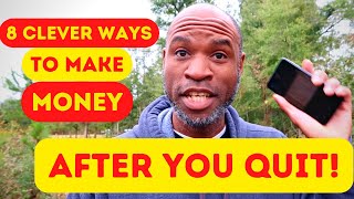 How to Quit Your Job and Still Pay the Bills!