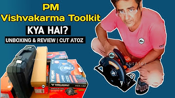 PM Vishwakarma Toolkit Unboxing | कौन-कौन से टूल्स मिलते हैं? | Cut Atoz Review