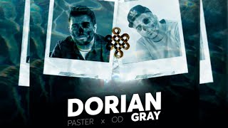 Paster x OD - Dorian Gray ( lyrics ) Resimi