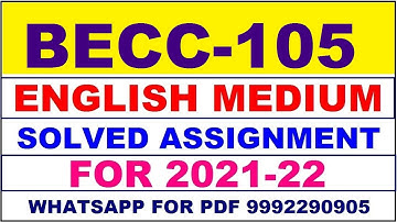 BECC 105 Solved Assignment 2021-22 in ENGLISH,  Whatsapp For Pdf  9992290905.
