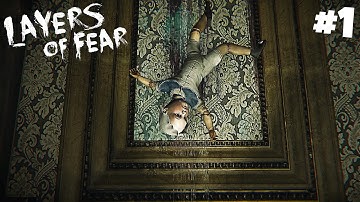 THIS IS SOME 4CHAN SH*T | Layers of Fear Lets Play - Part 1