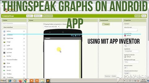 THINGSPEAK GRAPHS ON ANDROID APP USING MIT APP INVENTOR