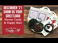Show Us Your SheetLoad | December 2021 Viewer Cards & Happy Mail