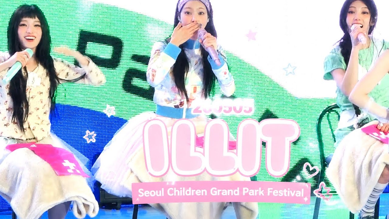 4K Full] 260505 ILLIT Seoul Children Grand Park Festival - YouTube