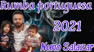RUMBA PORTUGUESA 2021 NUNO SALAZAR