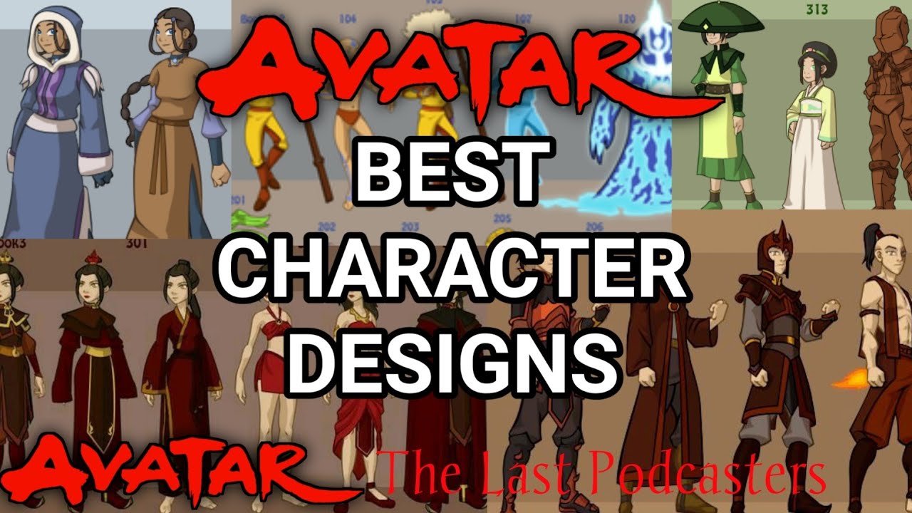 Best Character Designs in Avatar: The Last Airbender - YouTube