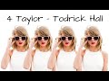 Todrick Hall 4 Taylor Lyrics
