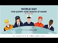 World Day for Safety and Health at Work 2022