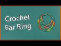 Making an Earring | Crochet for beginners