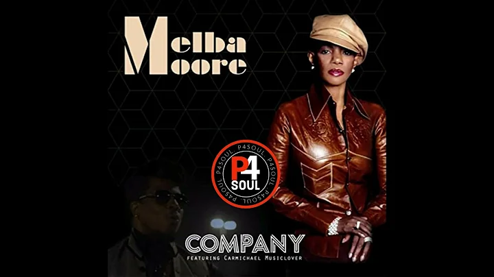 Melba Moore feat Carmicheal Musiclover - Company