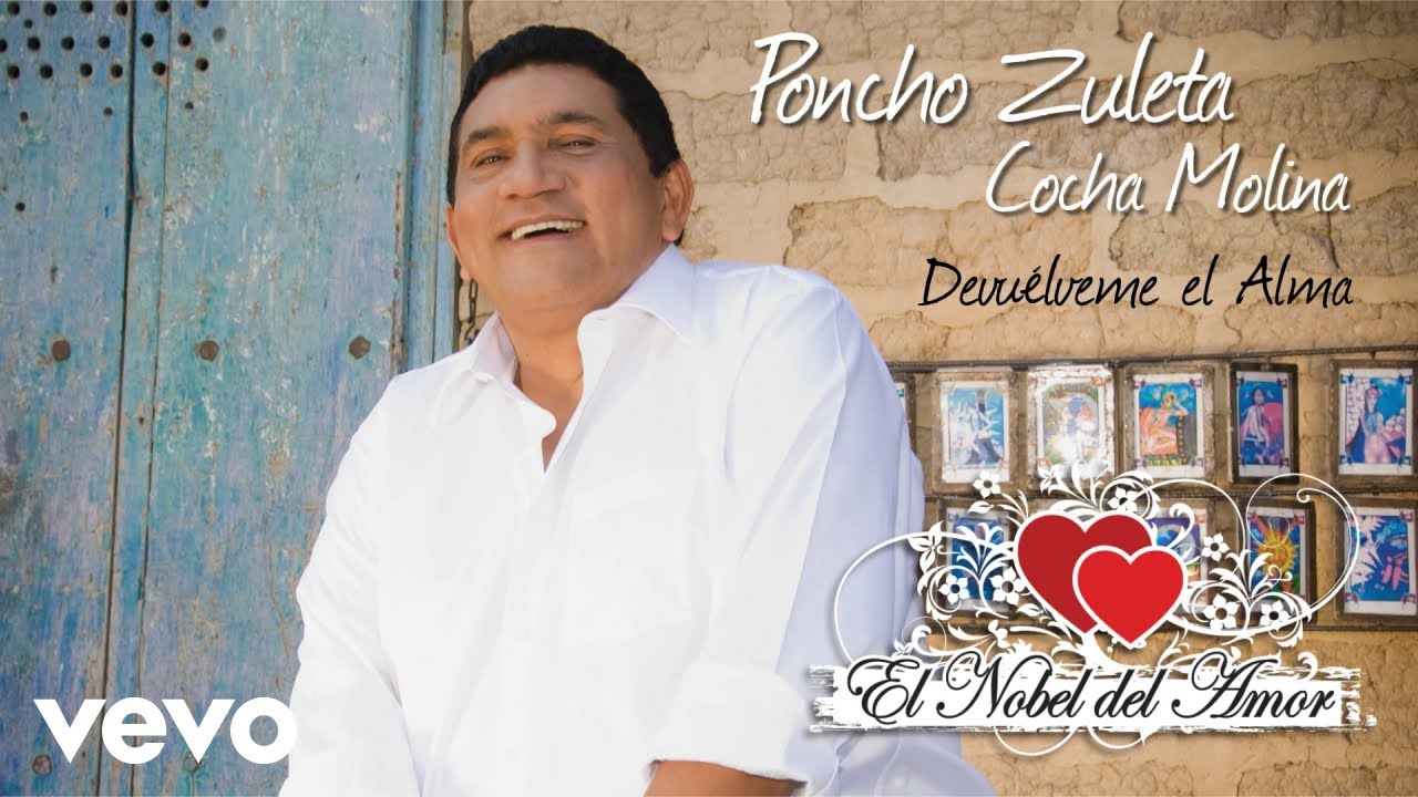 Смотреть «Poncho Zuleta, El Cocha Molina - Devuélveme el Alma (Audio)» на YouTube