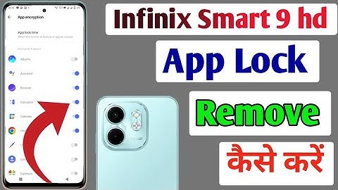 How to remove app lock in Infinix Smart 9 hd / Infinix Smart 9 hd me app lock kaise remove kare