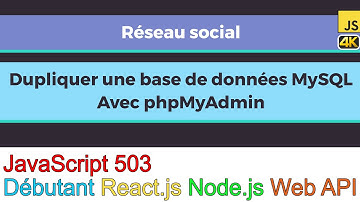 JavaScript503-MySQL-Dupliquer une base de données MySQL avec phpMyAdmin