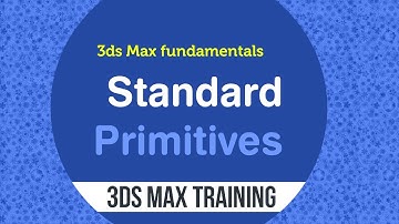 3ds max standard primitives overview