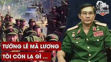 Tại Sao Tướng Lê Mã Lương Lại Dám Phát Biểu Điều Này Về Cuộc Chiến Tranh Biên Giới 1979 - HUTC