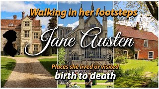 Life of Jane Austen  Walking in her footsteps  Places Jane Austen Lived or Visited