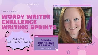 Wordy Writer Challenge Writing Sprints ✨ ALL DAY WRITE-A-THON ✍️ (may 19 @ 3:30PM CT)