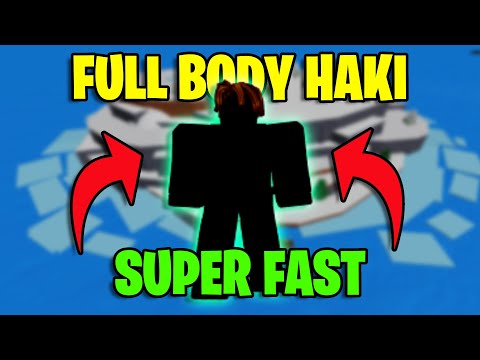 How to Get FULL BODY HAKI *FAST* IN 3 HOURS! | Blox Fruits