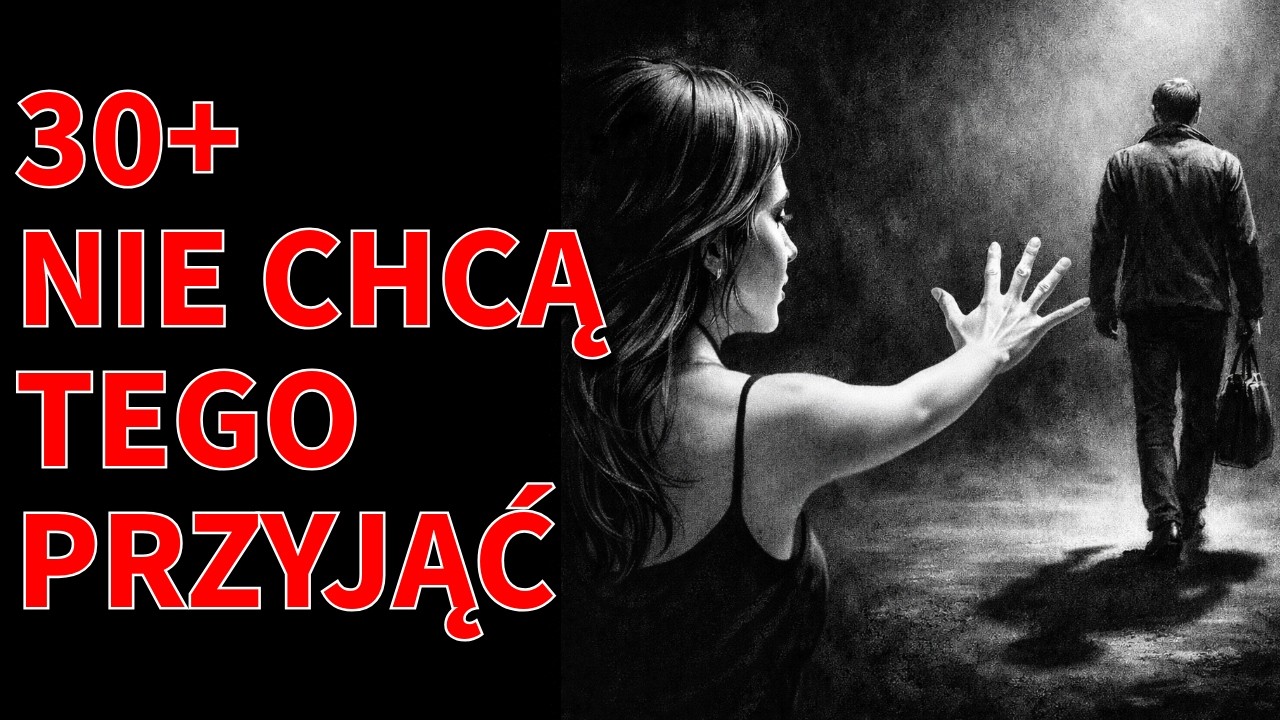 Dlaczego Kobiety Po 30-tce Zostają Same – Prawda, Której Nikt Nie Powie