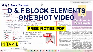 D & F Block Elements ONE SHOT VIDEO | In Tamil | Class 12 | #Term2 | FREE NOTES 🔥🔥| Chemistry |