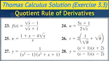 Quotient rule to find dy/dx urdu hindi | Thomas calculus exercise 3.3 Q23 to Q28 || Lec 23