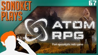 Let's Play Atom RPG | Ep. 67 | WE PICKED A FIGHT WITH THE WRONG PEOPLE