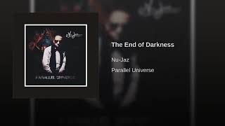 Nu-Jaz- The End of Darkness