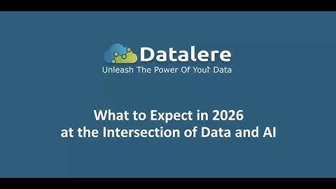 What to Expect in 2026 at the Intersection of Data and AI - Datalere Webinar