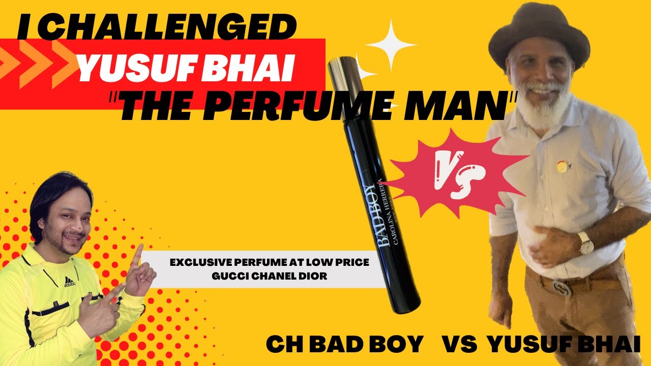YUSUF BHAI THE PERFUME MAN OF DUBAICHALLENGE ACCEPTED YouTube