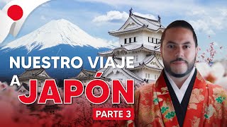 LA MONTAÑA SAGRADA | Tour completo a Japón desde Colombia | PARTE 3 | MONTE FUJI  NAGANO  TOKIO