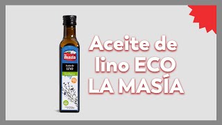 Aceite de Lino Ecológico La Masía