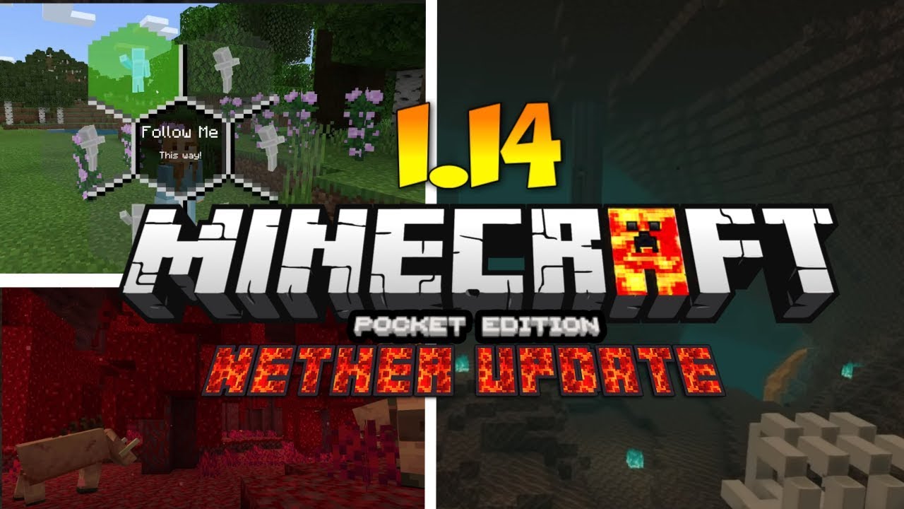 Minecraft Pe 1 14 Release Date Mcpe 1 14 Nether Update Gameplay News Update Video Youtube