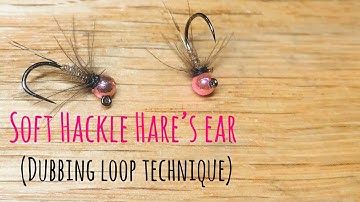 How to tie a Soft Hackle Hare’s Ear using a Dubbing Loop