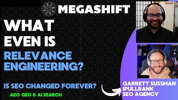 SEO Shifts: Relevance Engineering & AI Search with Garrett Sussman | iPullRank