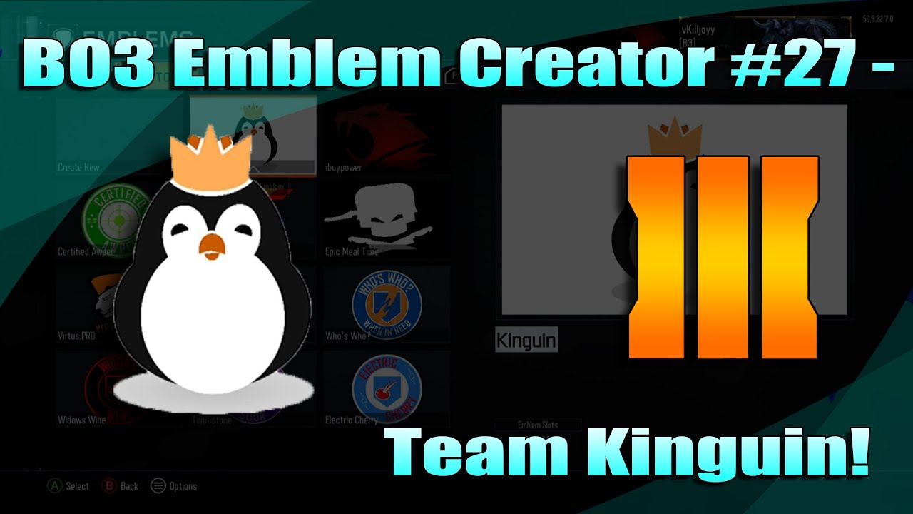 BO3 Emblem Creator #27: Team Kinguin!