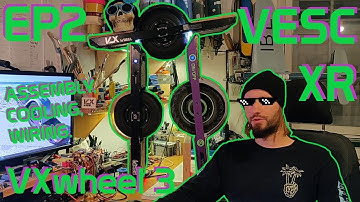 VESC XR - VXwheel 3 DIY Onewheel - Assembly, Cooling and Split Pack Wiring
